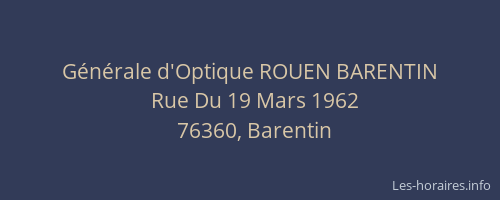 Générale d'Optique ROUEN BARENTIN