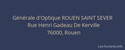 Générale d'Optique ROUEN SAINT SEVER