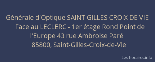 Générale d'Optique SAINT GILLES CROIX DE VIE