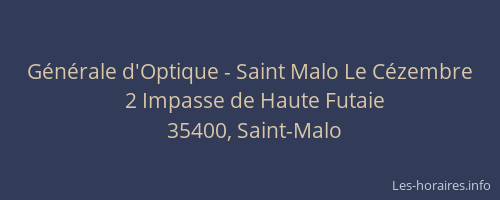 Générale d'Optique - Saint Malo Le Cézembre