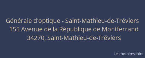 Générale d'optique - Saint-Mathieu-de-Tréviers