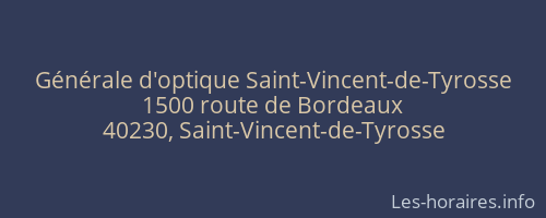Générale d'optique Saint-Vincent-de-Tyrosse