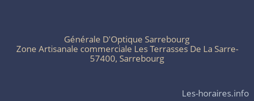 Générale D'Optique Sarrebourg