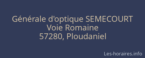 Générale d'optique SEMECOURT