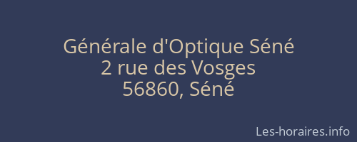 Générale d'Optique Séné