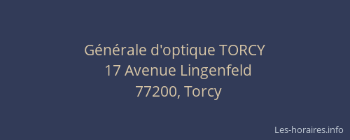 Générale d'optique TORCY