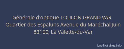 Générale d'optique TOULON GRAND VAR