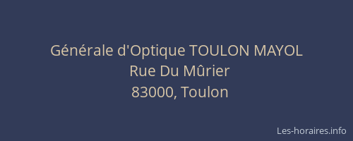 Générale d'Optique TOULON MAYOL