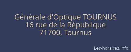 Générale d'Optique TOURNUS