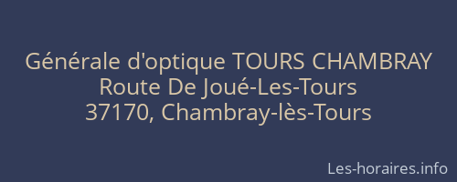 Générale d'optique TOURS CHAMBRAY