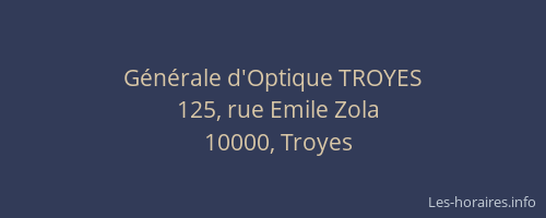 Générale d'Optique TROYES