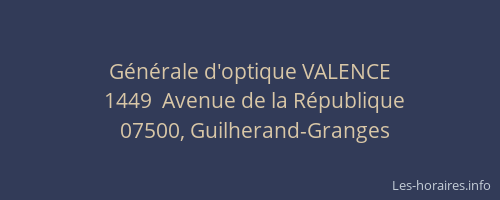 Générale d'optique VALENCE