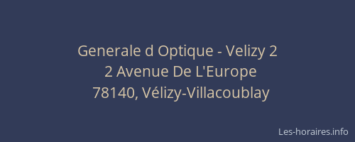 Generale d Optique - Velizy 2