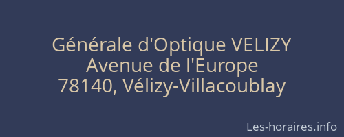 Générale d'Optique VELIZY