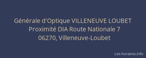Générale d'Optique VILLENEUVE LOUBET