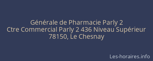 Générale de Pharmacie Parly 2