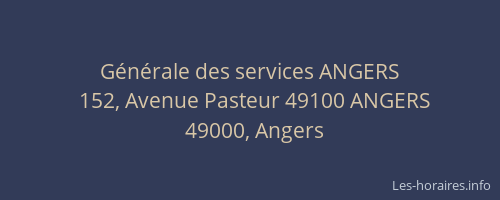 Générale des services ANGERS