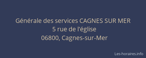 Générale des services CAGNES SUR MER