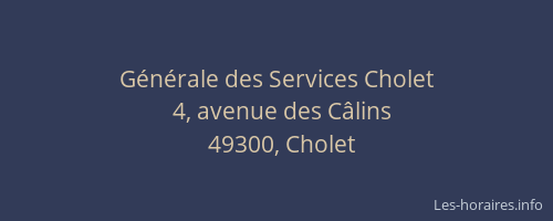Générale des Services Cholet