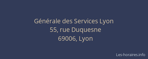 Générale des Services Lyon