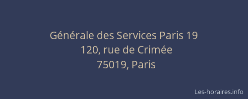 Générale des Services Paris 19