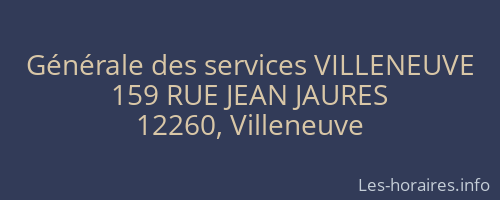 Générale des services VILLENEUVE
