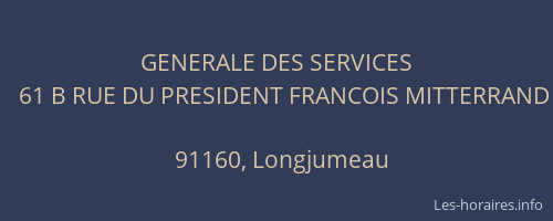 GENERALE DES SERVICES