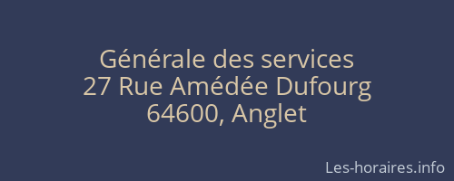 Générale des services