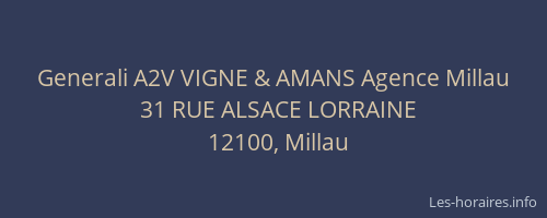 Generali A2V VIGNE & AMANS Agence Millau