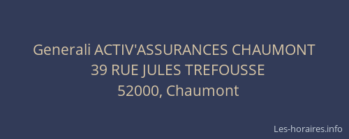 Generali ACTIV'ASSURANCES CHAUMONT