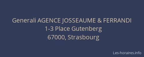 Generali AGENCE JOSSEAUME & FERRANDI