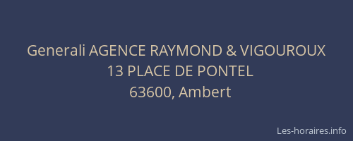 Generali AGENCE RAYMOND & VIGOUROUX