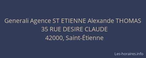 Generali Agence ST ETIENNE Alexande THOMAS