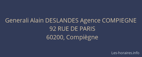 Generali Alain DESLANDES Agence COMPIEGNE