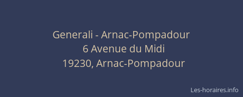 Generali - Arnac-Pompadour