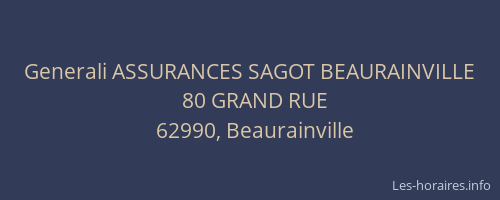 Generali ASSURANCES SAGOT BEAURAINVILLE