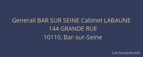 Generali BAR SUR SEINE Cabinet LABAUNE