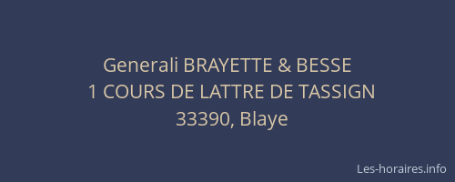 Generali BRAYETTE & BESSE