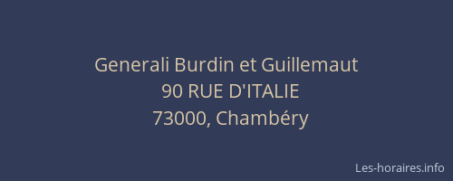 Generali Burdin et Guillemaut