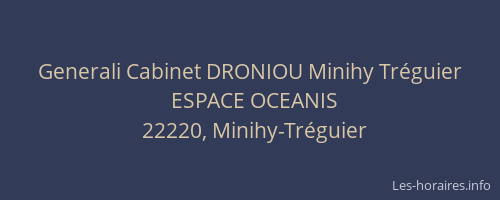 Generali Cabinet DRONIOU Minihy Tr&eacute;guier
