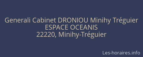 Generali Cabinet DRONIOU Minihy Tréguier