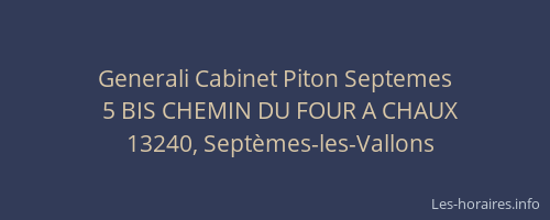 Generali Cabinet Piton Septemes
