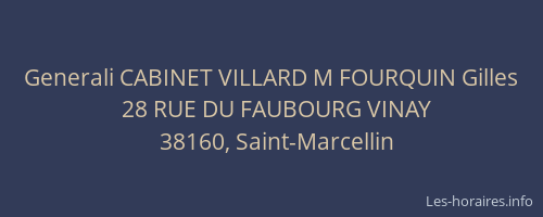 Generali CABINET VILLARD M FOURQUIN Gilles