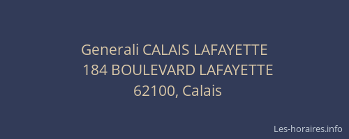 Generali CALAIS LAFAYETTE