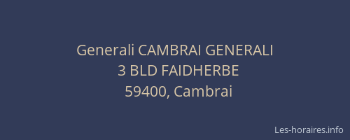 Generali CAMBRAI GENERALI