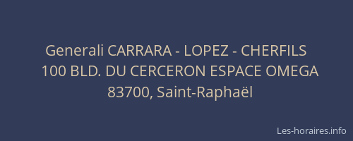 Generali CARRARA - LOPEZ - CHERFILS