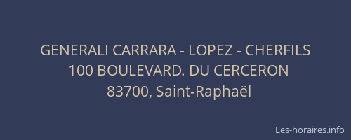 GENERALI CARRARA - LOPEZ - CHERFILS