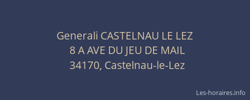Generali CASTELNAU LE LEZ