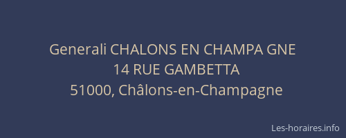 Generali CHALONS EN CHAMPA GNE