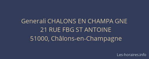Generali CHALONS EN CHAMPA GNE
